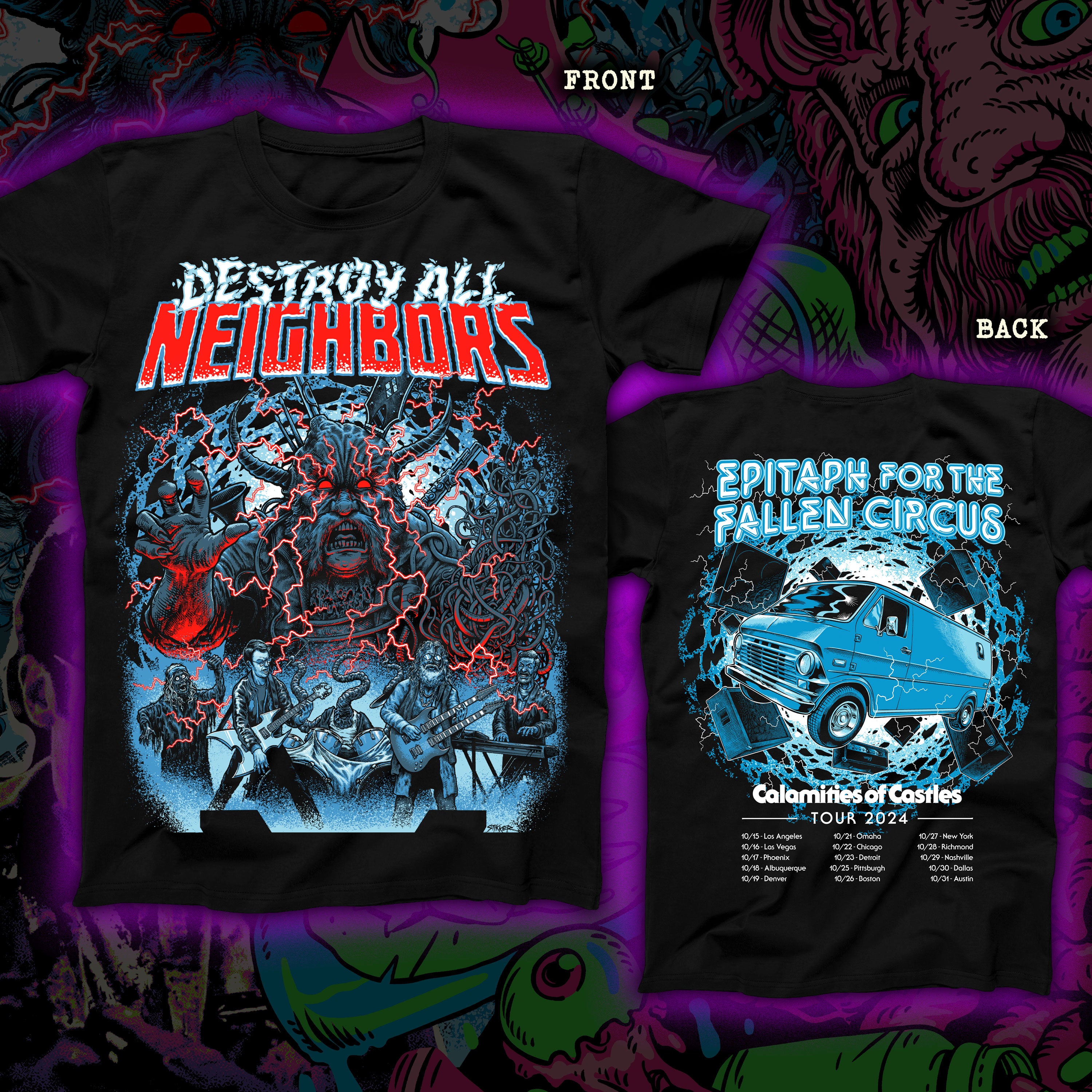 PRE-ORDER: Destroy All Neighbors “Calamities of Castles Tour” Regular tee