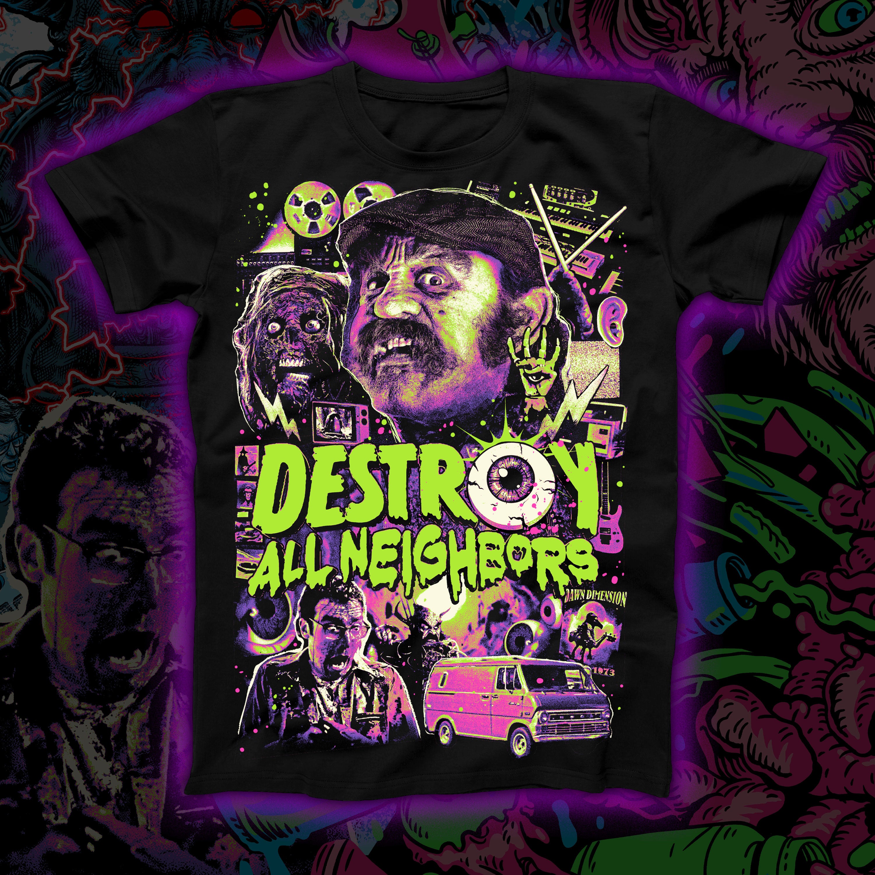 Destroy All Neighbors – Regular tee